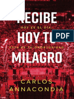 Recibe Hoy Tu Milagro - Carlos Annacondia PDF