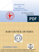 Presentation ON Functions of Bar Council of India: by Neha Sachdeva Ritika Wahi Priya Saroj