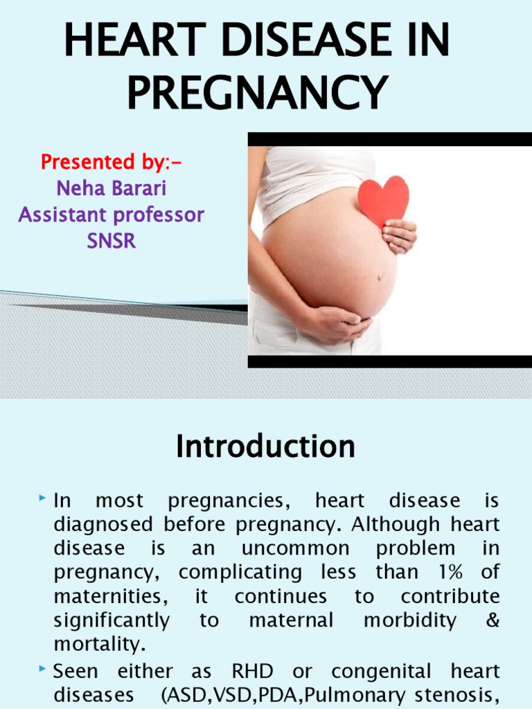 Heart Disease in Pregnancy Final | PDF | Cardiology | Heart