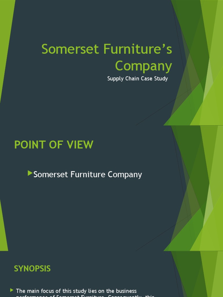 Somerset Furniture's Company CASE STUDY PDF Supply Chain Supply