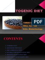 The Ketogenic Diet: Taras Murmu ROLL No. 128 B.Sc. Biotechnology