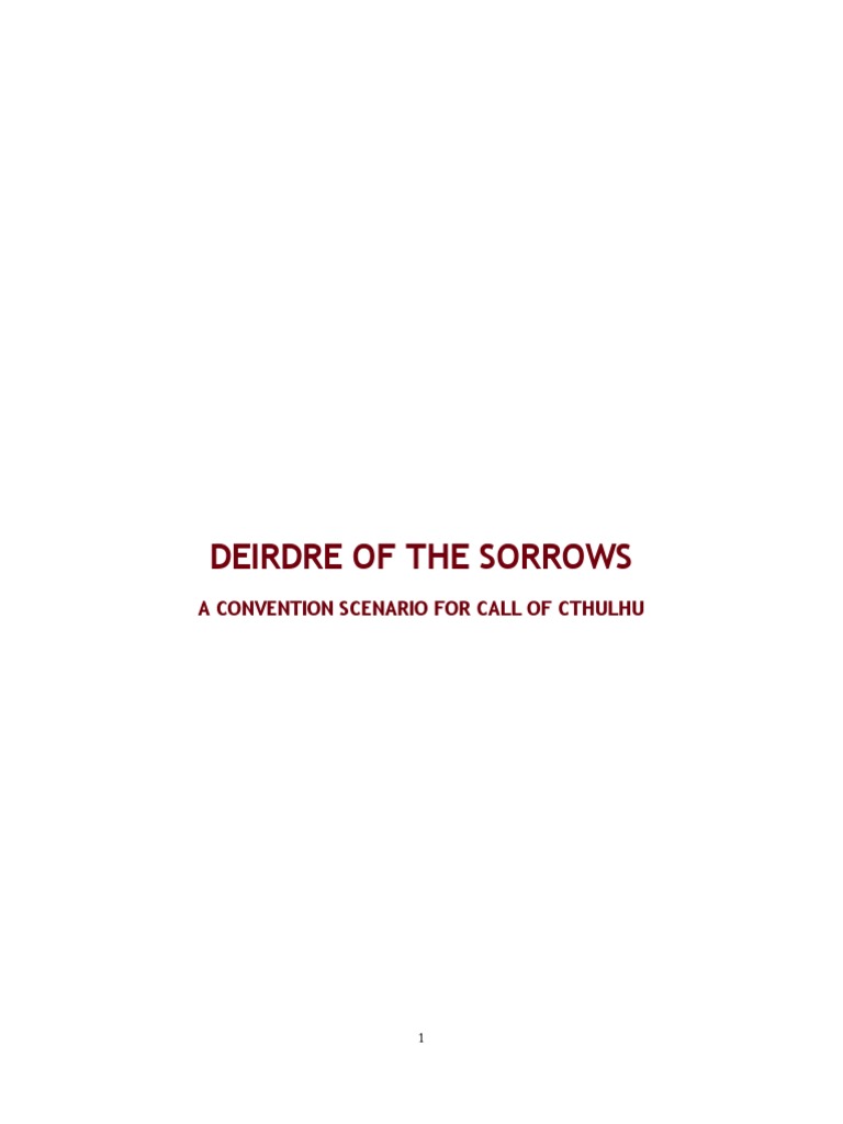 Deirdre of The Sorrows: A Convention Scenario For Call of Cthulhu | PDF ...