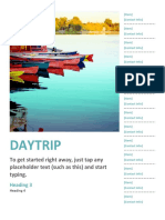 Daytrip: To Get Started Right Away, Just Tap Any Placeholder Text (Such As This) and Start Typing