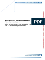 EN ISO 11553-1. 2009 Safety of Machinery. Laser Processing Machines - Part1. General Safety Requirements