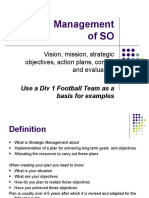 Strategic Management of SO: Vision, Mission, Strategic Objectives, Action Plans, Control and Evaluation