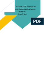 MGT314: PRODUCTION Management: Final Report On: British American Tobacco Section: 10 Group Project