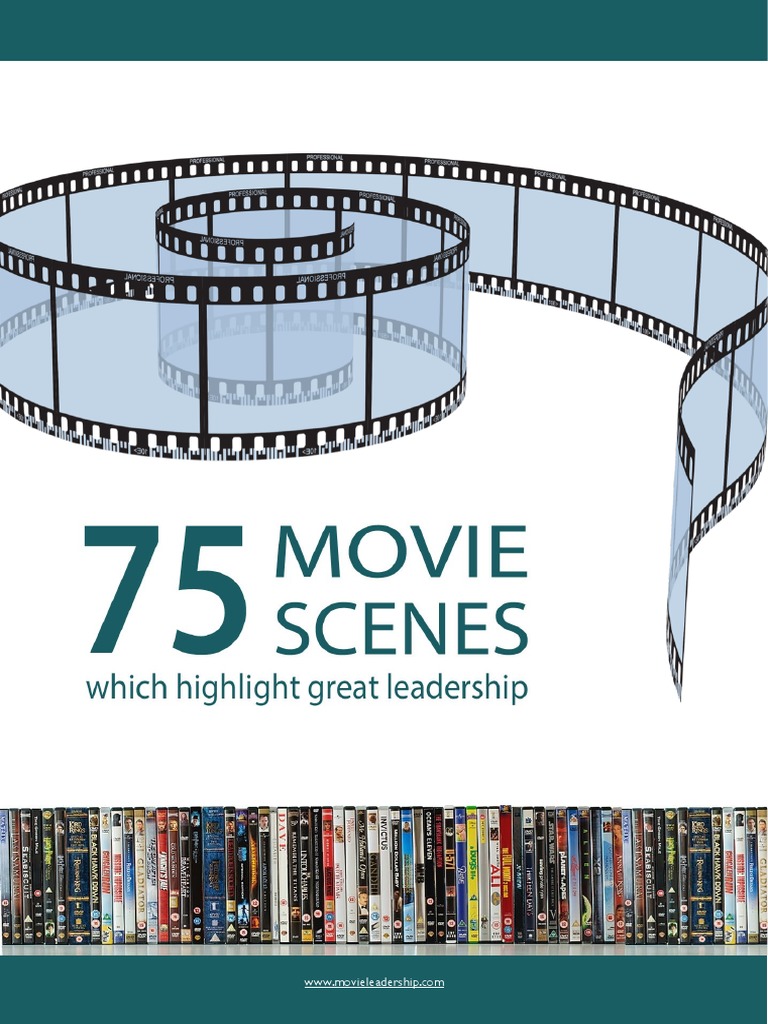 75 Movie Scenes Which Highlight Great Leadership | PDF 