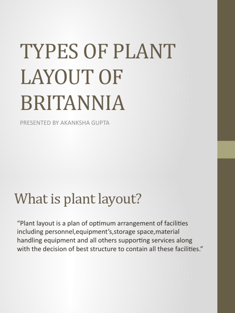 Plant Layout Types at Britannia | PDF