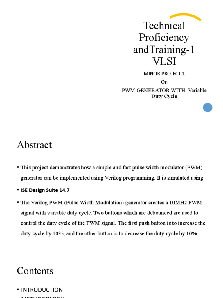 Technical Proficiency Andtraining1 Vlsi Minor Project1 On PWM Generator With Variable Duty