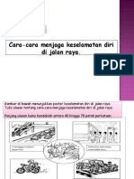 Cara Menjaga Keselamatan Diri Di Jalan Raya Ulasan