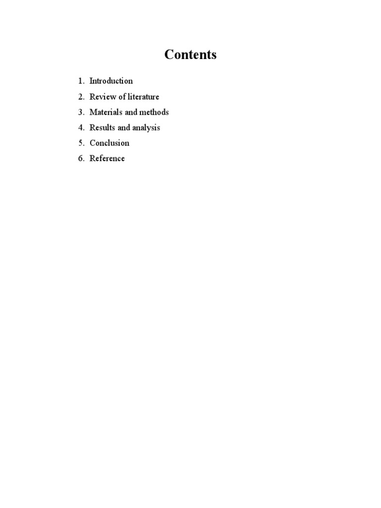 Review of Literature 3. Materials and Methods 4. Results and Analysis 5