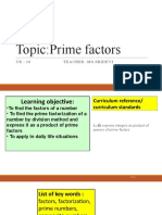 Topic:Prime Factors: Yr: 10 Teacher:Ms - Sridevi