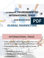 Dynamic Environment of International Trade: Yana Respati Dewi