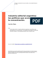 Clase 1 - Cecilia Paez (2015) - Industria Editorial Argentina Las Politicas Que Acompanaron La Concentracion