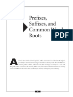 Prefixes, Suffixes, and Common Word Roots: Familiaritywithcommon