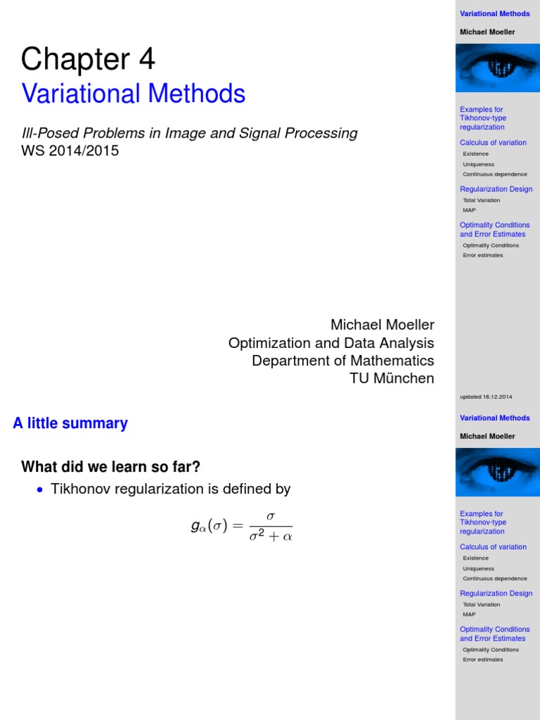 Variational Methods: Ill-Posed Problems in Image and Signal Processing ...