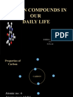 Carbon Compounds in OUR Daily Life: Sheeny Pawal X-C R.No.:42