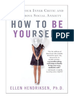 How To Be Yourself Quiet Your Inner Crit PDF