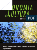 EBook Economia Da Cultura Ideias e Vivencias Ana Carla Fonseca Reis e Katia de Marco 296pg