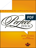(An Adweek Book) Steel, Jon - Perfect Pitch - The Art of Selling Ideas and Winning New Business (2007, Wiley)