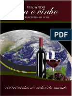 (volume 2) Viajando com o vinho - 100 vínicolas ao redor do mundo