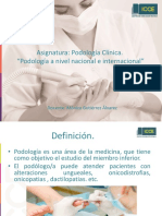 Podología Clínica Icce - 1°unidad. La Podología en Chile y El Mundo PDF