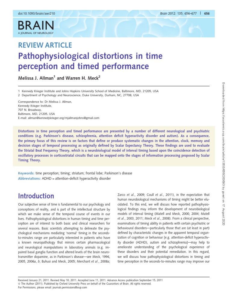Brain: Pathophysiological Distortions in Time Perception and Timed ...