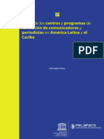 Unesco (2009). ¨Mapa de centro de formación comunicación de América Latina y el Caribe¨