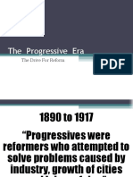 The Progressive Era: The Drive For Reform