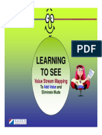 Learning To See To See: Value Stream Mapping