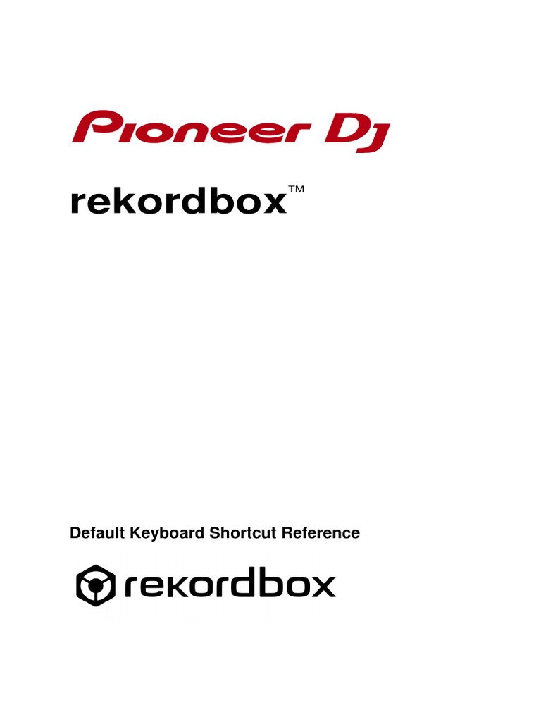 Rekordbox Default Keyboard Shortcut Reference PDF Keyboard