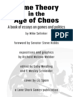 Game Theory in The Age of Chaos: 2017-2020 Omnibus Edition