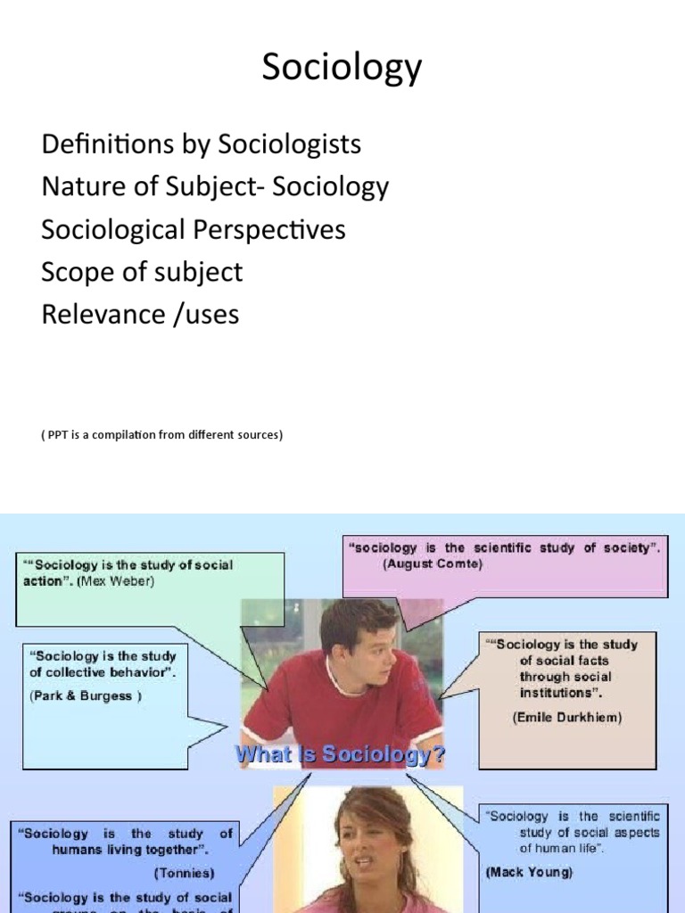 Nature and Scope of Sociology Explained | PDF | Sociology | Social Science