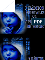 7_HABITOS_MORTALES_VS_7_HABITOS_DE_AMOR.pps