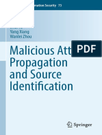 Malicious Attack Propagation and Source Identification: Jiaojiao Jiang Sheng Wen Bo Liu Shui Yu Yang Xiang Wanlei Zhou