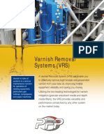 Varnish Removal System