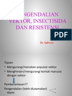 Dr. Sahrun - Pengendalian Vektor, Insektisida, Dan Resistensi