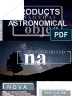Products Named After Astronomical Objects