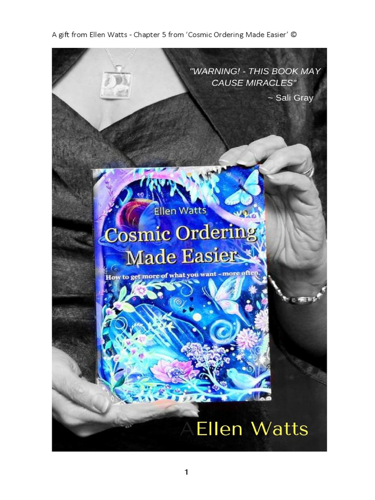 A Gift From Ellen Watts - Chapter 5 From Cosmic Ordering Made Easier ...