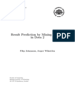 Result Prediction by Mining Replays in Dota 2: Filip Johansson, Jesper Wikström