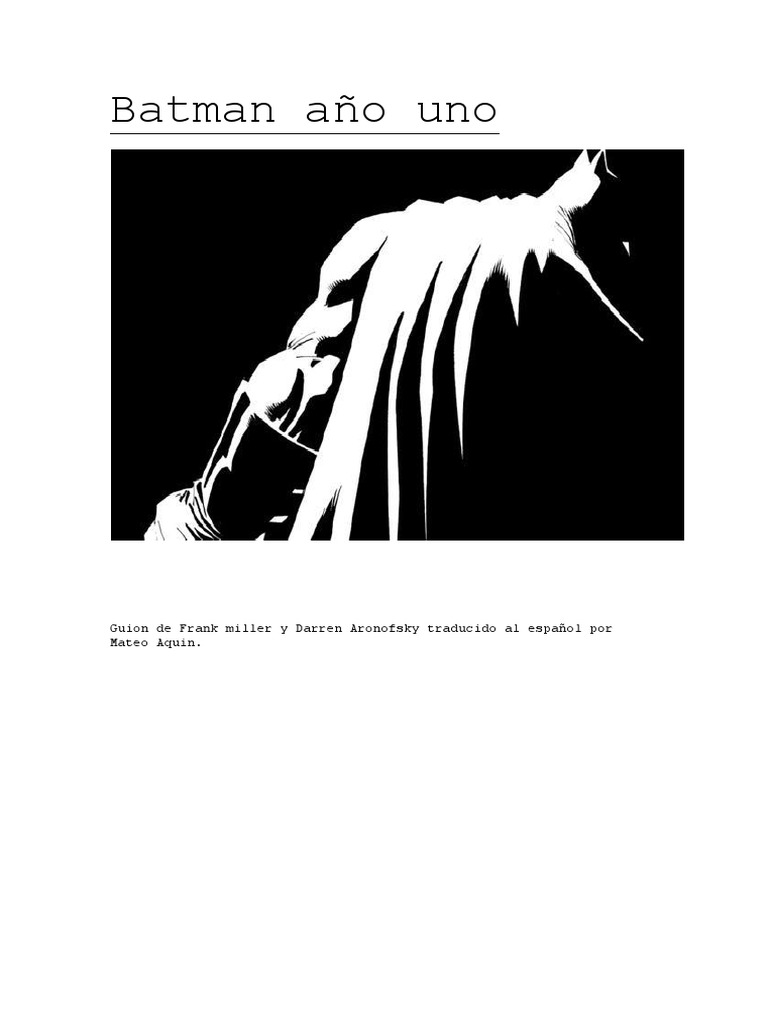 Batman (Darren Aronofsky) - Traducción Español (Por Matute Aquín) PDF | PDF  | Aplastar | hombre murciélago