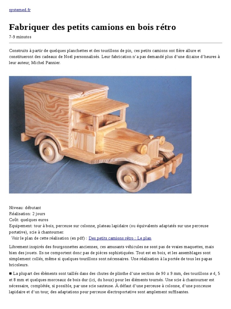 Plan De Camion En Bois Gratuit Fabriquer Des Petits Camions en Bois Rétro | PDF | Usinage | Biens  manufacturés
