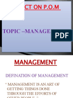 Project On P.O.M: Topic - Management