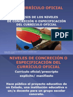 Currículo Oficial Niveles de Concreción o Especificación