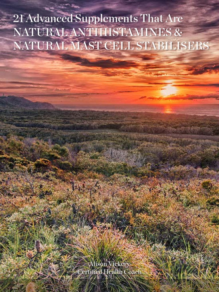 21 Advanced Supplements Antihistamines Mast Cell Stabilizers | PDF | Food Intolerance