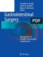 Timothy M. Pawlik, Shishir K. Maithel, Nipun B. Merchant (Eds.) - Gastrointestinal Surgery - Management of Complex Perioperative Complications (2015, Springer-Verlag New York)