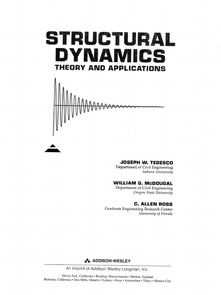 STRUCTURAL-DYNAMICS-dynamics Theory and Applications-Tedesco