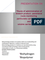 Carrier System Biotech Drug Delivery Via Parenteral Route.