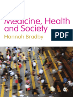 Hannah Bradby - Medicine, Health and Society (2012, Sage)