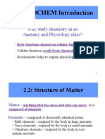 2.1: BIOCHEM Introduction: Why Study Chemistry in An Anatomy and Physiology Class?